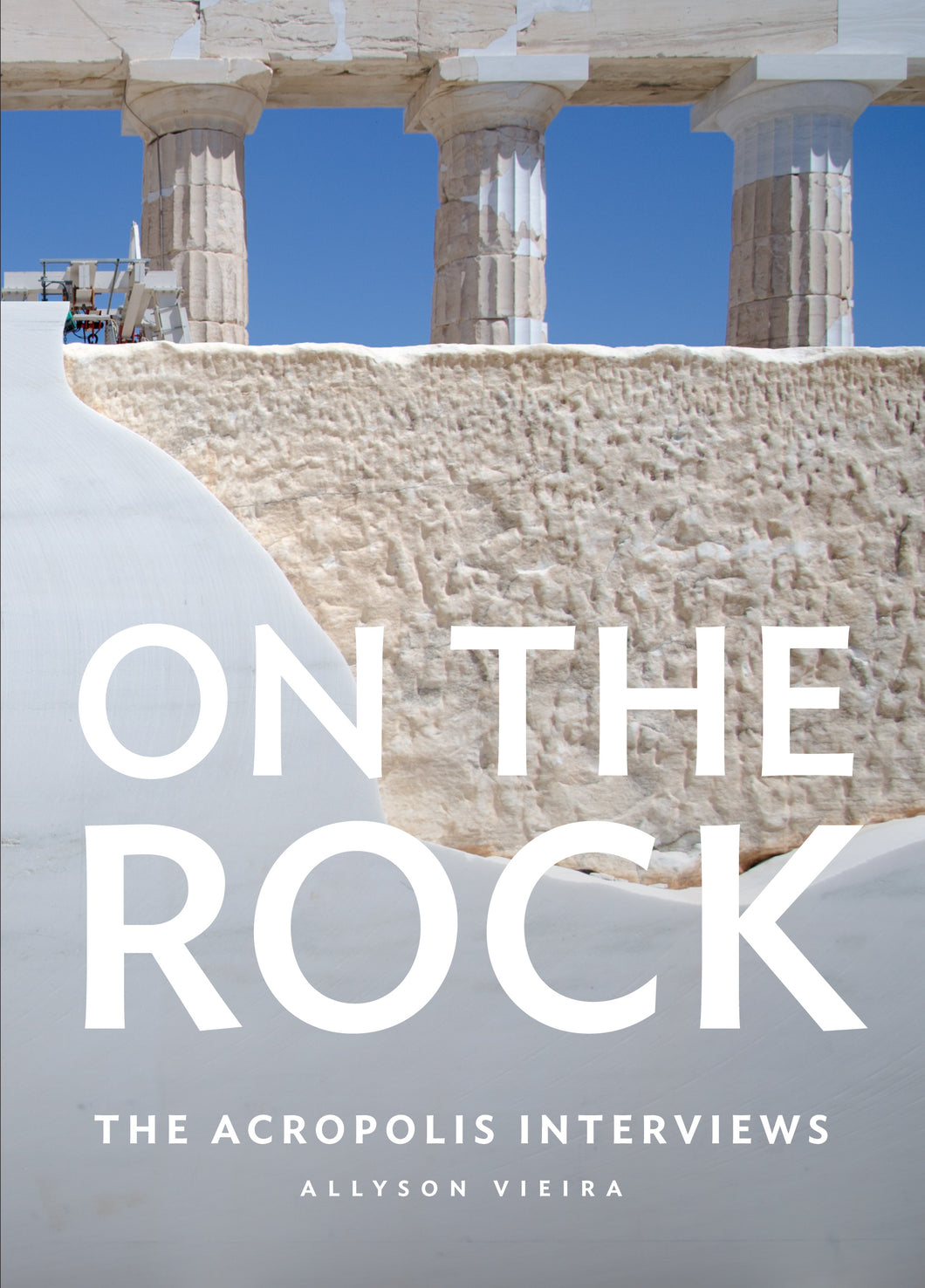 On the Rock: The Acropolis Interviews